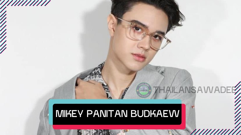 Mikey Panitan Budkaew: Chàng diễn viên lai Đức - Thái điển trai