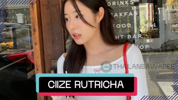 Ciize Rutricha Phapakithi là ai? Tiểu sử và sự nghiệp %currentyear%