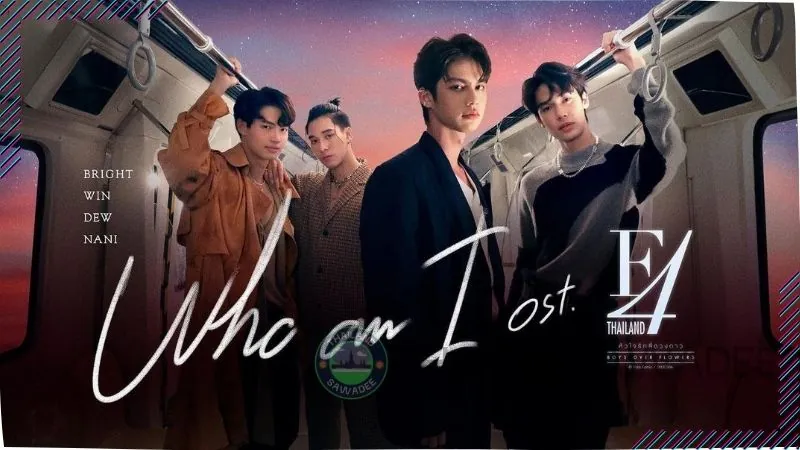 Dew cùng dàn nam thần của F4 Thái Lan trong OST phim Vườn Sao Băng