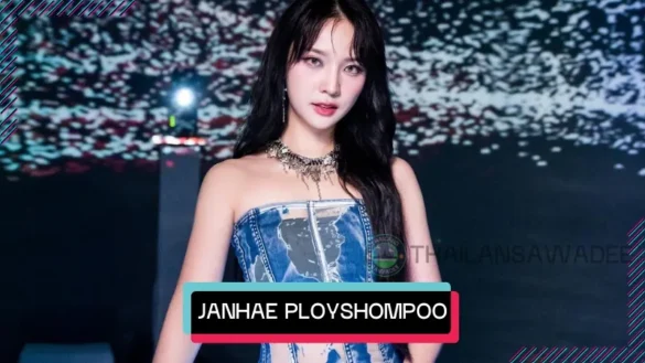 Jan Ployshompoo Supasap là ai? Tiểu sử profile
