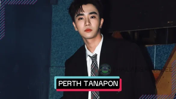 Perth Tanapon Sukumpantanasant là ai? Tiểu sử profile wiki lý lịch