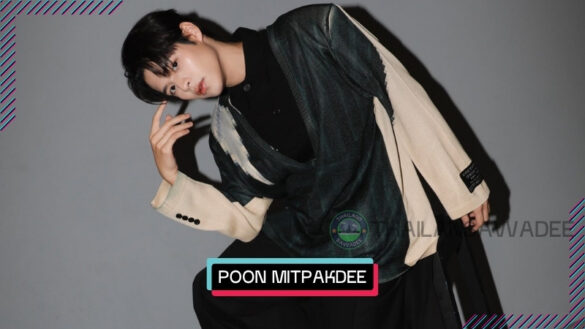 Poon Mitpakdee là ai? Tiểu sử profile wiki lý lịch