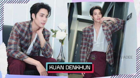 Kuan Denkhun Ngamnet là ai? Tiểu sử profile wiki lý lịch