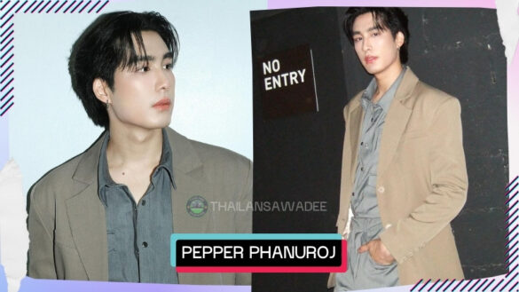 Pepper Phanuroj Chalermkijporntavee là ai? Tiểu sử lý lịch profile wiki