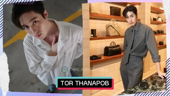 Tor Thanapob Leeratanakachorn là ai? Tiểu sử profile wiki lý lịch