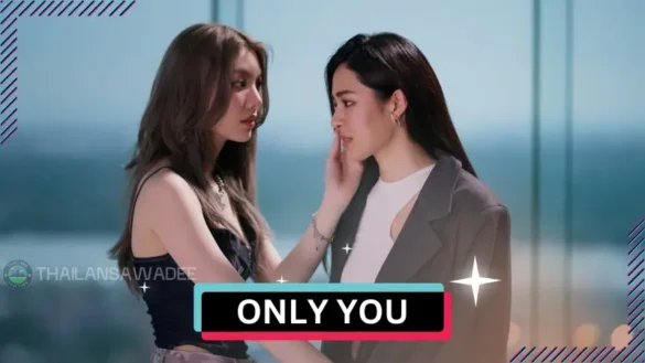Only You The Series (2025) Diễn Viên | Nội Dung | Lịch Chiếu