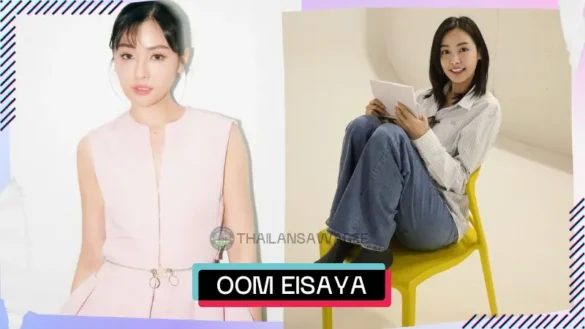 Oom Eisaya Hosuwan là ai? Tiểu sử profile wikipedia lý lịch