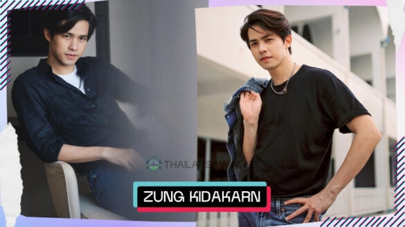 Zung Kidakarn Chatkaewmanee là ai? Tiểu sử profile wiki lý lịch