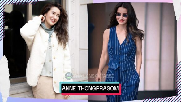 Anne Thongprasom là ai? Tiểu sử wikipedie profile lý lịch