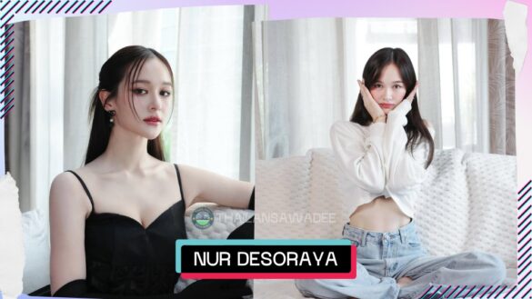 nur-desoraya-techapaibul-cover Nur Desoraya Techapaibul là ai? Tiểu sử lý lịch profile wikipedia