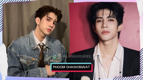 Phoom Chawonwat Thongyoo là ai? Tiểu sử lý lịch profile wikipedia