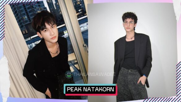 Peak Natakorn Rattanapet là ai? Tiểu sử lý lịch profile wikipedia