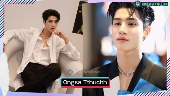 Ongsa Tthuchh Khummuang là ai? Tiểu sử lý lịch hồ sơ