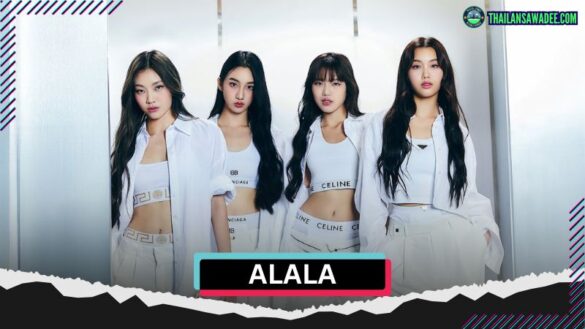 ALALA Profile: Tiểu Sử Nhóm Nhạc Nữ Phong Cách Tbiz