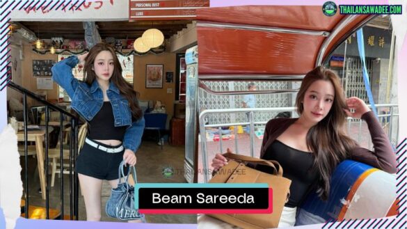 Beam Sareeda Prasitdumrong | Hồ sơ và con đường sự nghiệp
