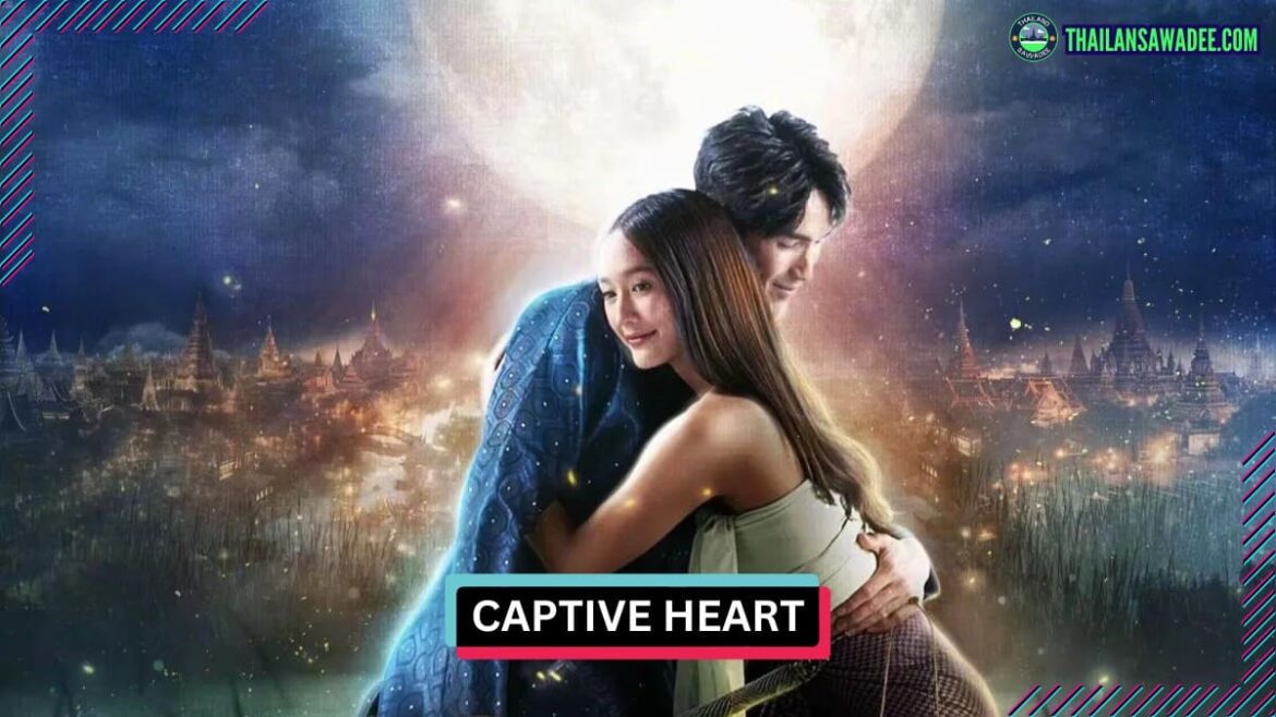 Captive Heart (2025) | Dàn diễn viên và nội dung