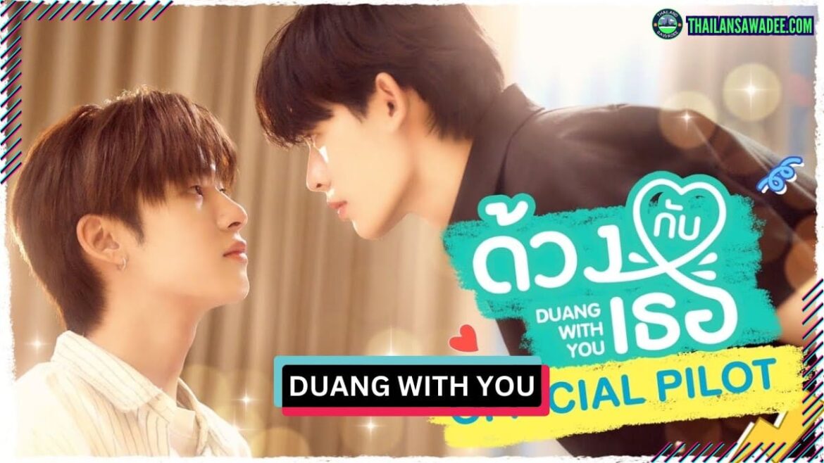 Duang with You Series | Dàn diễn viên và nội dung