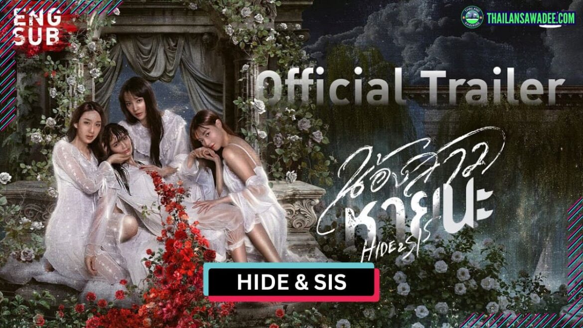 Hide & Sis (2025) | Dàn diễn viên và nội dung