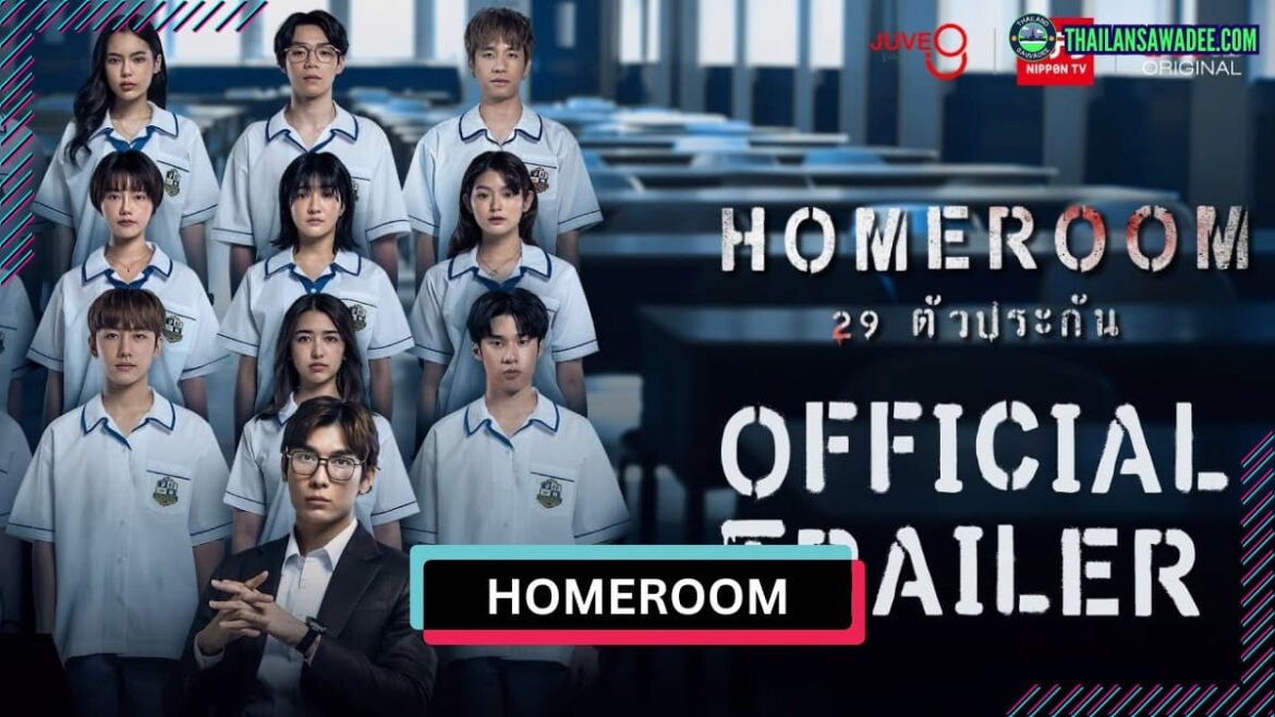 Homeroom (2025) | Dàn diễn viên và nội dung