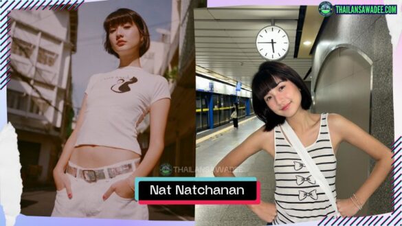 Nat Natchanan Khantharat | Hồ sơ và con đường sự nghiệp