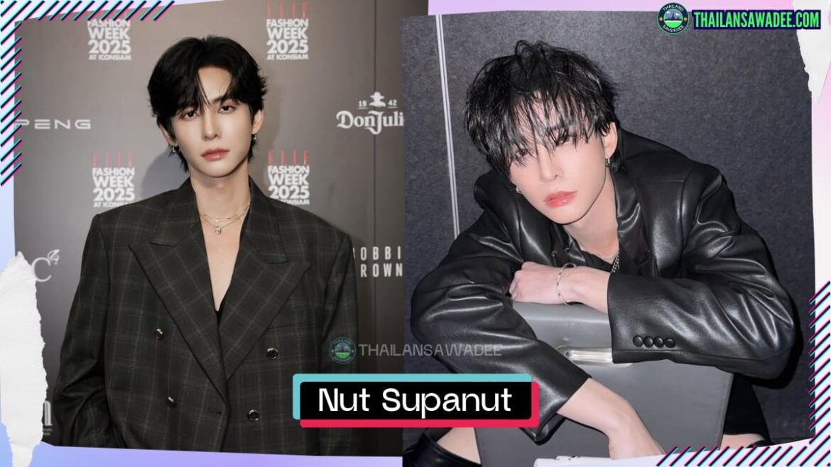 Nut Supanut Lourhaphanich là ai? Tiểu sử lý lịch profile wikipedia