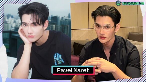 Pavel Naret Promphaopun là ai? Tiểu sử lý lịch wikipedia profile