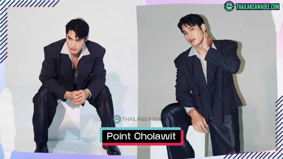 Point Cholawit Meetongcom là ai? Tiểu sử lý lịch profile wikipedia