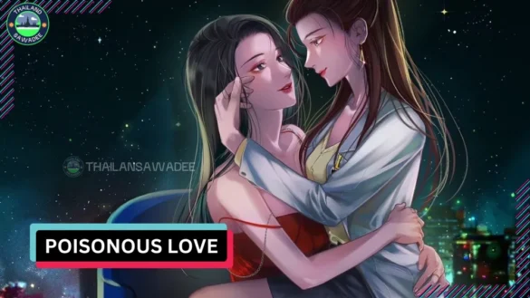 Poisonous love 2025 dien vien noi dung