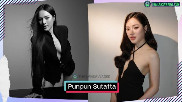 Punpun Sutatta Udomsilp | Hồ sơ và con đường sự nghiệp