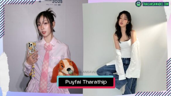 Puyfai Tharathip Baisaeng | Hồ sơ và con đường sự nghiệp