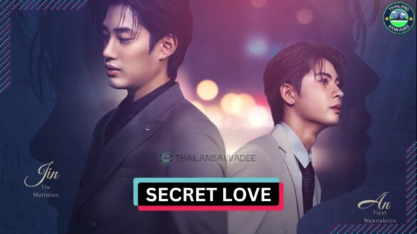 Secret Love (2024) | Các nhân vật và cốt truyện
