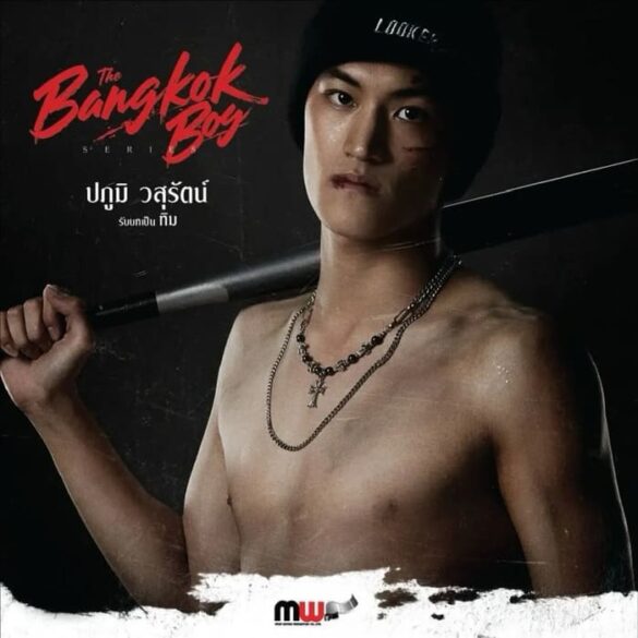 Dàn diễn viên trong phim The BangkokBoy