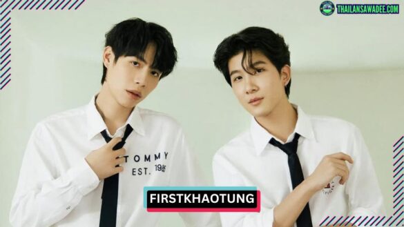 FirstKhaotung Couple | Các dự án chung, FanArt, FanFic