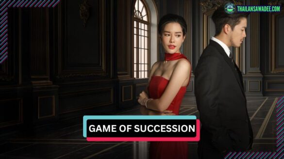 Game of Succession (2025) | Các nhân vật và cốt truyện