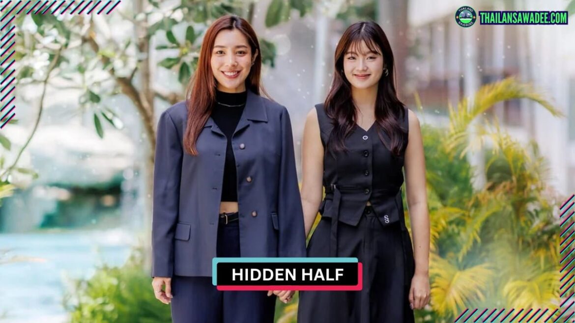Hidden Half Series (2025) Các nhân vật và cốt truyện