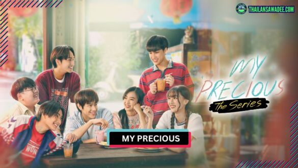 My Precious 2024 | Các nhân vật và cốt truyện