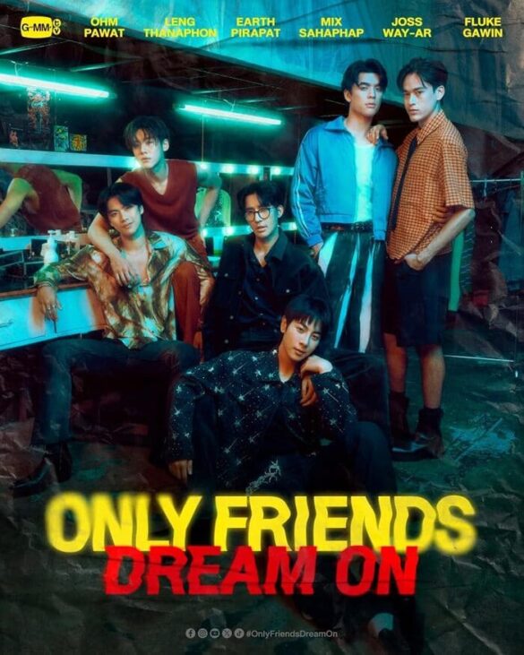 Nội dung phim Only Friends: Dream On