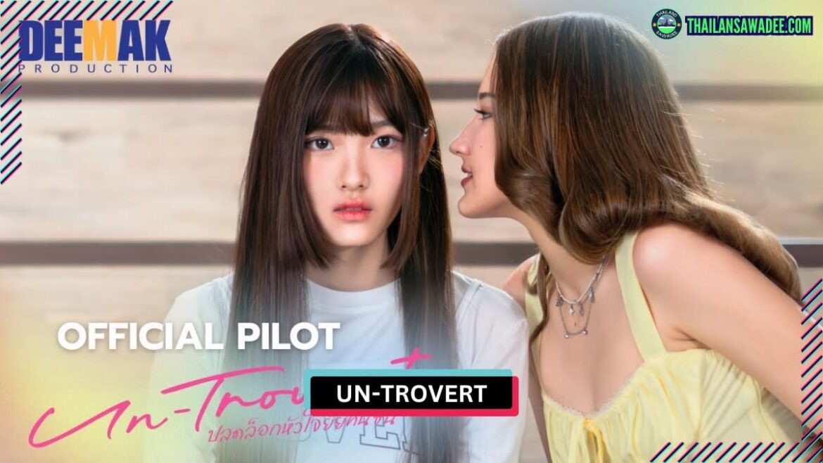 Un-trovert the Series | Dàn diễn viên và nội dung