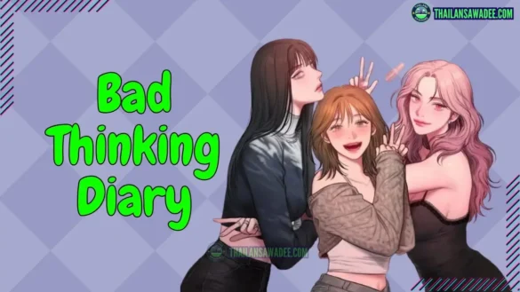 Bad Thinking Diary | Nội dung | Các nhân vật | Thông tin