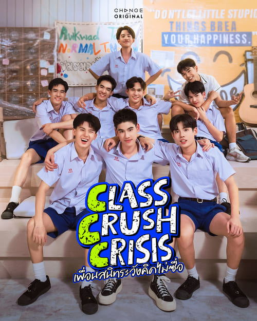 class-crush-crisis-the-series-thu-vien-hinh-anh-1 Poster phim Class Crush Crisis The Series