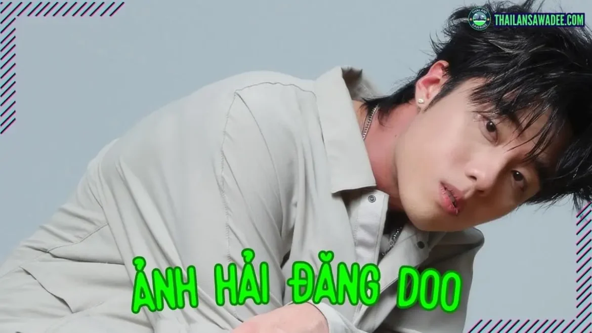 1234+ Ảnh Hải Đăng Doo | Tổng hợp cute, ngầu, chibi, wallpaper