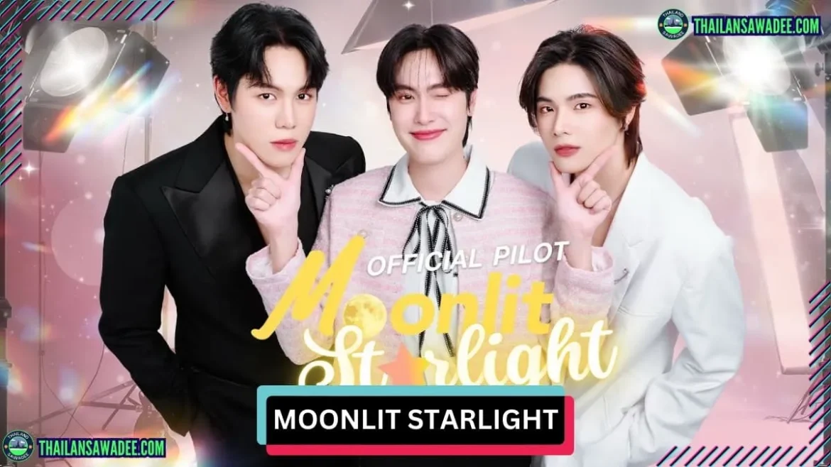 Moonlit Starlight The Series | Dàn diễn viên và nội dung