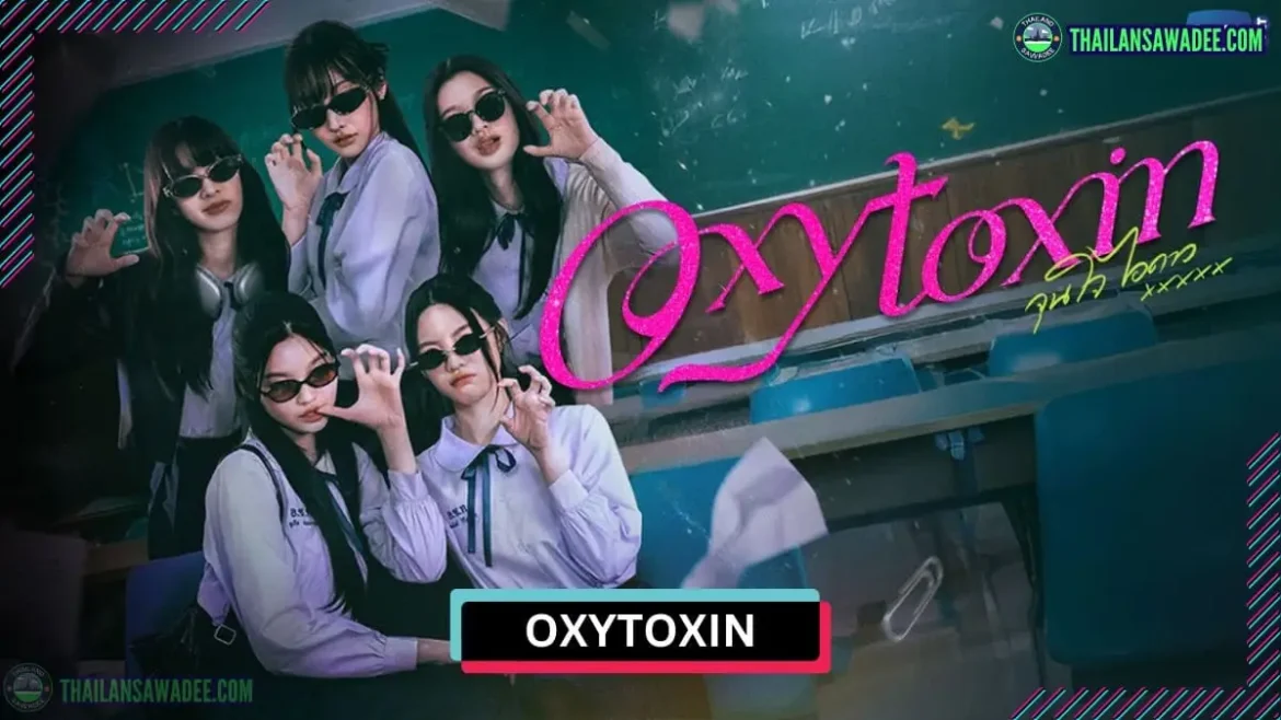 Oxytoxin The Series | Dàn diễn viên và nội dung