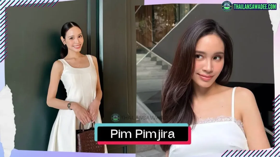 Pim Pimjira Jaroenlak là ai? Tiểu sử lý lịch profile wikipedia