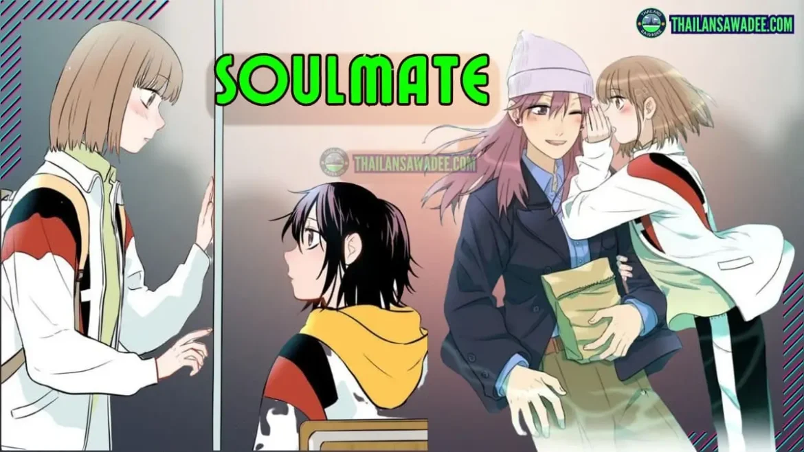 [Review Manhua] Soulmate Truyện | Nhân vật | Nội dung