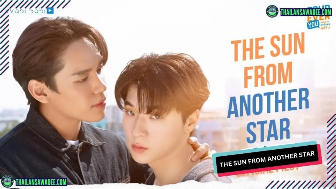 The Sun From Another Star The Series | Dàn diễn viên và nội dung