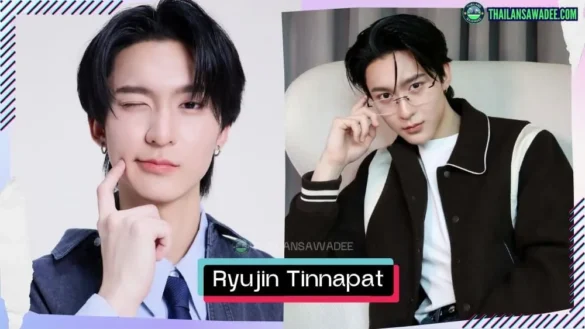 Ryujin Tinnapat Tusnytraitep là ai? Tiểu sử lý lịch profile wikipedia