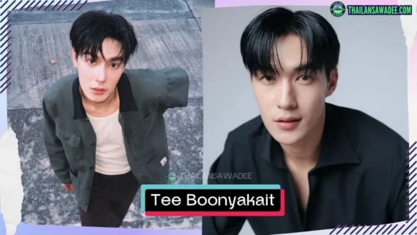 Tee Boonyakait Wongsajaem là ai? Tiểu sử lý lịch profile wikipedia